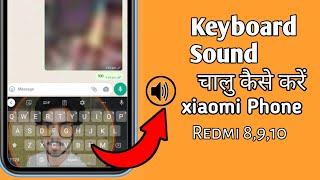 How To Enable Keyboard Sound in Android Phone || Redmi Xiaomi || Realme ||
