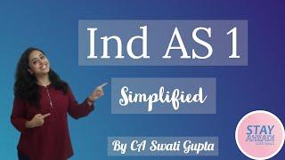 Ind AS 1- Presentation of Financial Statement. #Hindi #IndAS , IFRS and IAS |CA Swati Gupta