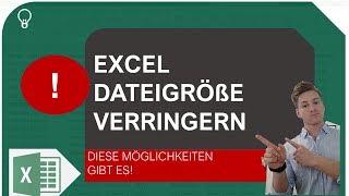 Excel Dateigröße verkleinern und komprimieren I Excelpedia