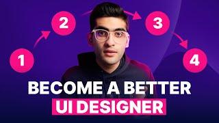 How to Grow as a UI Designer in 2024 | The Ultimate Guide