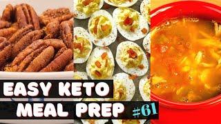 Easy Keto Meal Prep | Taco Soup | Loaded Deviled Eggs | Pizza Pecans & More