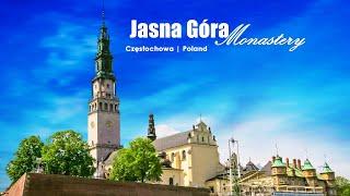 Klasztor Jasna Góra | Częstochowa | Polska | Matka Boża Częstochowska | Czarna Madonna