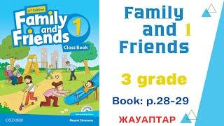 Family and friends 1 grade 3 Unit 4 book p. 28-29/Ағылшын тілі 3 сынып кітап 28-29 беттер