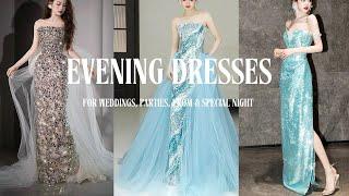 Evening Dresses 2025  | Beautiful Gowns for Weddings, Parties, Prom & Special Night