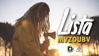 MVZOUBV - LISTA (Official Music Video)