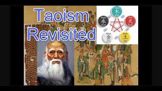 Taoism revisited - A westerner's perspective