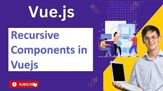 What are recursive components in Vuejs explain with example085  Vue Js Notes And QA