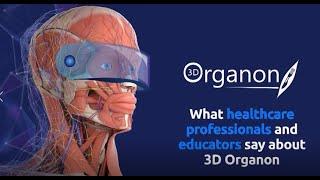 3D Organon Testimonials 2022