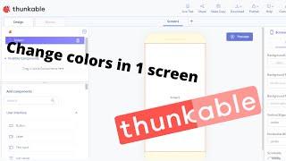 How to make 1 screen change colors| Thunkable X| 2021