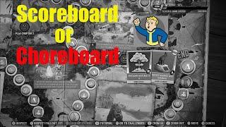 Fallout 76 Scoreboard or Choreboard? Includes hints & tips