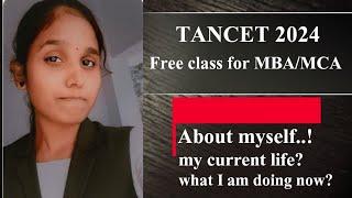 TANCET 2024 Free class for MBA/MCA || WHY NO VIDEOS FOR long time