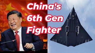 China's 6th Gen Fighter-What We Know