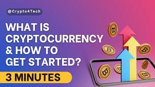 Blockchain And Cryptocurrency Explained In 3 Minutes | What Is Crypto And How To Get Started?