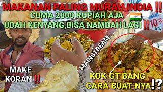 Makanan PALING MURAH India‼️ Cuman 2RB RUPIAH Udah KENYANG+Bisa NAMBAH Lagi‼️KALO GINI MAKMUR KALI⁉️