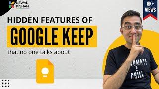 How to Use Google Keep ? | Google Keep Tutorial 2022 | Kewal Kishan