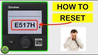 How to Reset Truma Error Code E517H | Causes & Reset Procedure
