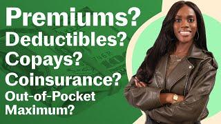 Health Insurance Premium Explained - Should I choose a plan with high or low premiums?