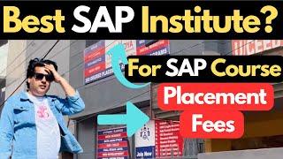 Best SAP Training Institutes for SAP Course in Delhi/Noida/India ???| SAP Institute Review