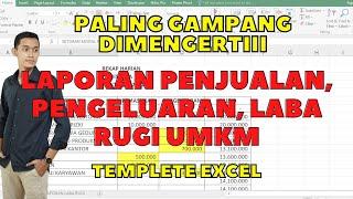 MUDAH BANGET! Cara Membuat Pembukuan UMKM Paling Sederhana | Laporan Keuangan Excel