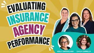 Evaluating Insurance Agency Performance: Key Steps for Successful Agency Management