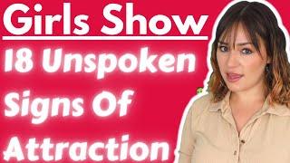 Girls Will Show 18 Unspoken Signs Of Attraction - Reveal If Someone Is Into You (MUST WATCH)