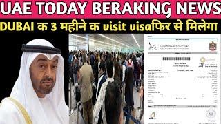 DUBAI 3 Months Visit Visa Again Started || Dubai 90 Days Visa Big Good News || Dubai 3 Months Visa