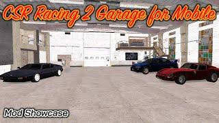 GTA SA Android: CSR Racing 2 Garage (PC/Mobile) [Mod Showcase]