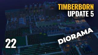 TIMBERBORN: Update 5 | ep 22 | DIORAMA - Gameplay español