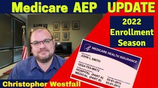 Medicare AEP Update for 2022 - by Chris Westfall