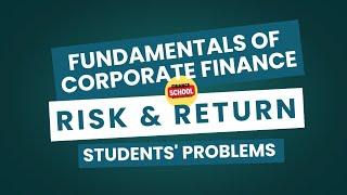 Risk & Return || Problems Solved || Fundamentals Of Corporate Finance || Brealey  Myers  Marcus