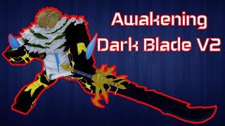 Awakening Dark Blade V2 So gehts Tutorial Roblox Bloxfruit