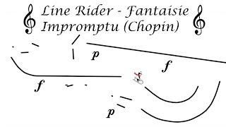 Line Rider #17 - Fantaisie Impromptu (Chopin)