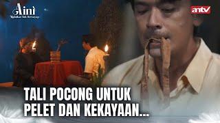 Astagfirullah... Berawal Dendam!! Berujung Ilmu Hitam | Aini Malaikat Tak Bersayap ANTV Eps 30 FULL