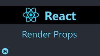 ReactJS Tutorial - 36 - Render Props (Part 1)