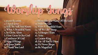 12 Hour Non Stop Worship Songs 2023 Playlist  10000 Reasons  Bless The Lord Oh My Soul