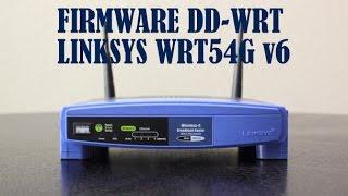  Instalar firmware custom DD-WRT en Router Linksys WRT54G v5. / v5.1 /  v6.