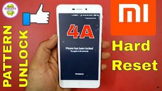 hard reset xiaomi redmi 4a pattern unlock