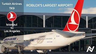 ROBLOX | Turkish Airlines Los Angeles Boeing 777-300ER Inaugural Flight!