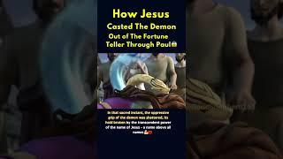 How Jesus CASTED The Demon Out Of The Fortune Teller  #shorts #youtube #catholic #bible #fypシ