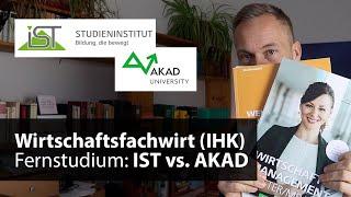 Wirtschaftsfachwirt IHK online: IST vs. AKAD | Aufstiegsfortbildung Bachelor Pro im Fernstudium