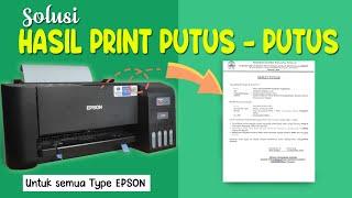 Printer Epson hasil putus-putus beres tanpa bongkar | L3210 | L3110 | L3250