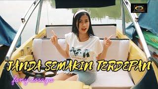 FANY SORAYA JANDA SEMAKIN TERDEPAN (VIDEO KLIP OFFICIAL)]