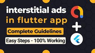 google mobile ads flutter || Integrate Flutter Admob Interstitial Ad || Flutter Admob