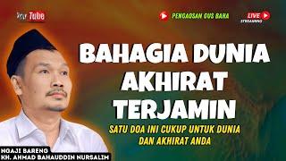 ▶️ GUS BAHA LIVE - AMALKAN SATU DOA INI MENCAKUP DUNIA DAN AKHIRAT || GUS BAHA TERBARU 2024