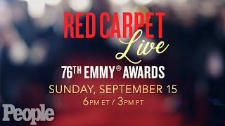 LIVE at The 76th Emmy Awards Red Carpet  | PEOPLE