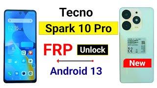 TECNO Spark 10 Pro FRP Unlock Android 13 | Tecno ( K17 ) Google Account Unlock
