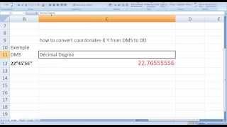 how to convert the X Y coordinates from (degree minute second) DMS to (decimal degrees) in Excel