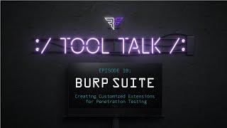 Tool Talk: Burp Suite Extensions