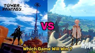 Genshin Impact vs Tower of Fantasy which game will win