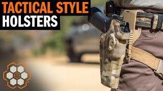 What Tactical Style Holsters Do We Use?